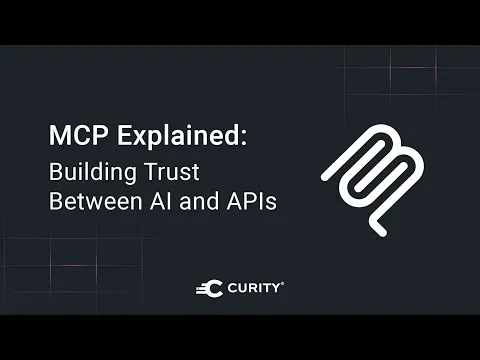 MCP Explained: Building Trust Between AI and APIs 